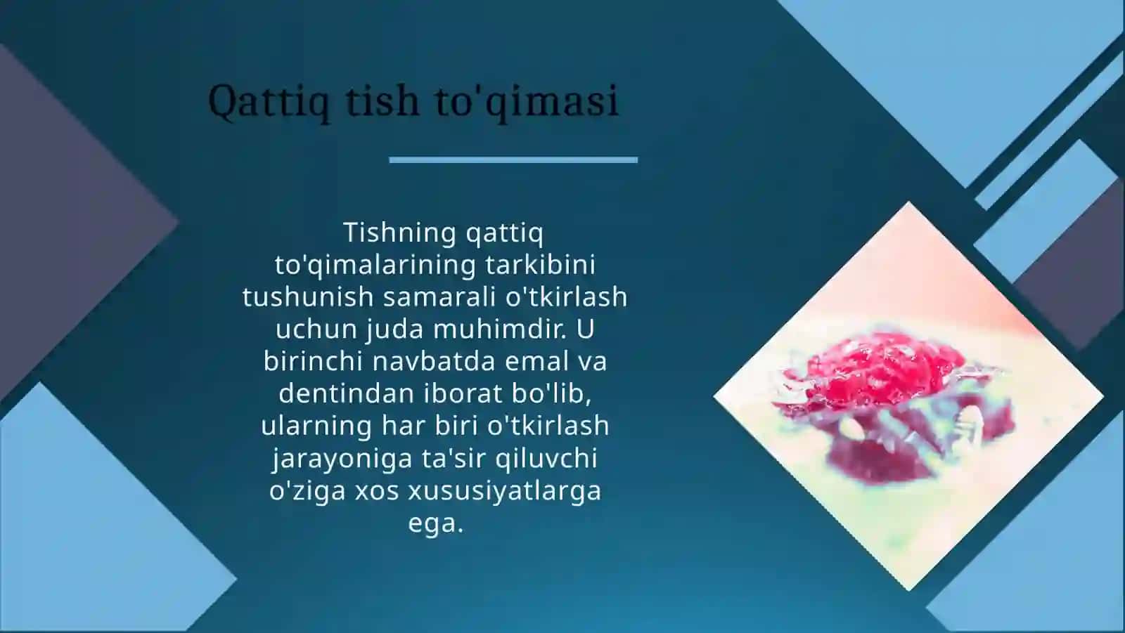 Tish qattiq to’qimalarni chaxlash tamoyillari 4