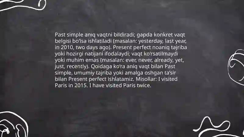 Present perfect vs Past simple 4