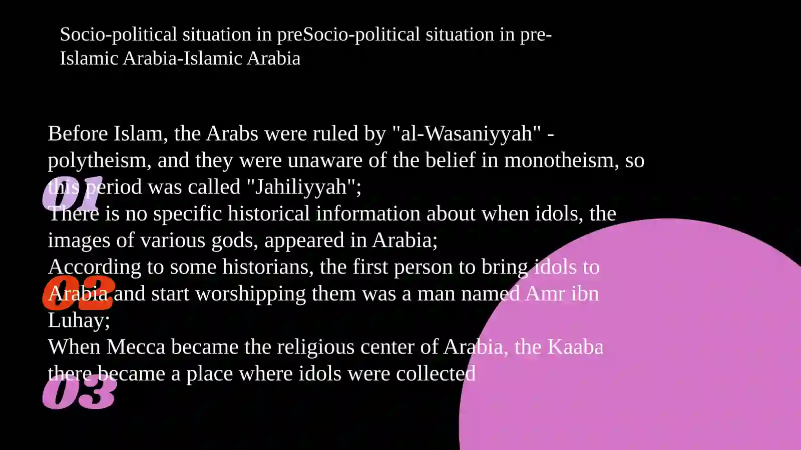 Socio-political situation in pre-Islamic Arabia 4