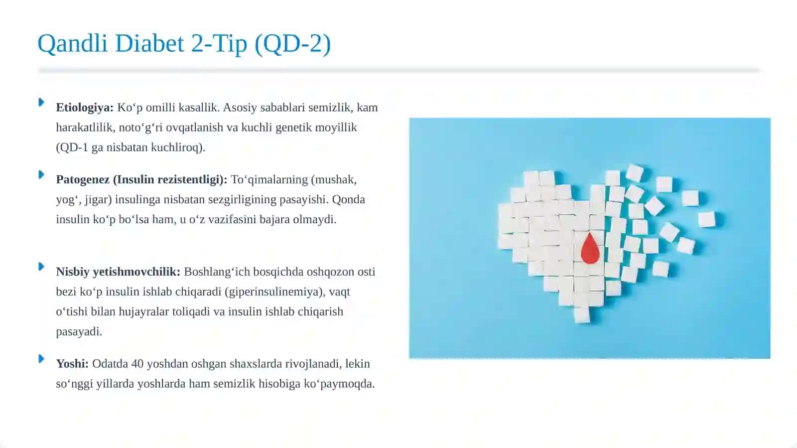 Qandli diabet (1 va 2-tip) – Etiopatogenez, diagnostika va davolash 4
