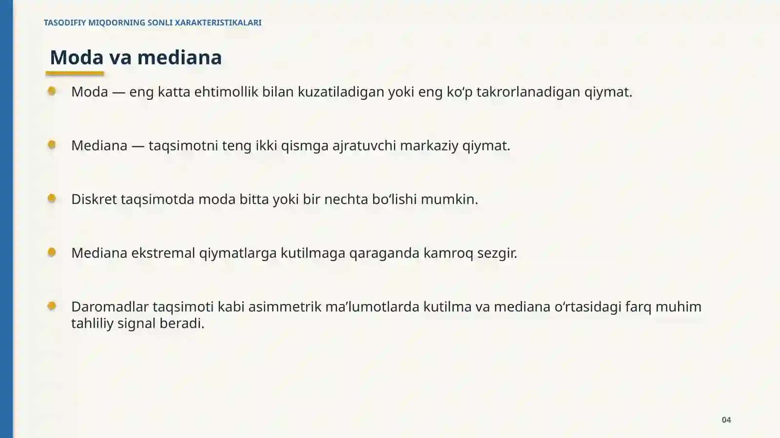 Tasodifiy Miqdorning Sonli Xarakteristikalari 4