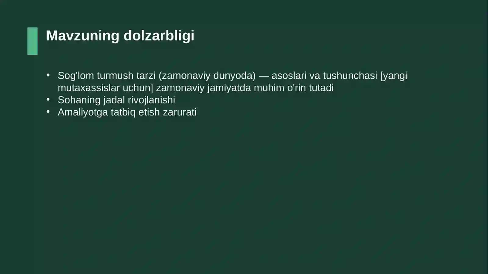 Sog'lom turmush tarzi (zamonaviy dunyoda) — asoslari va tushunchasi [yangi mutaxassislar uchun] 4