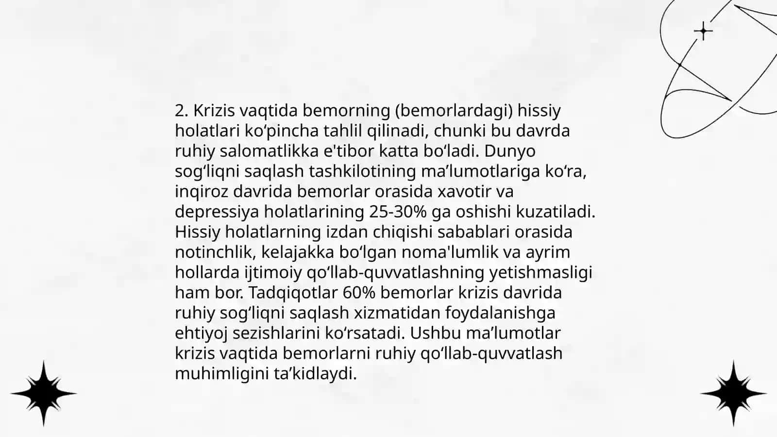 Krizis xolatda bo'lgan bemorga maslahat berish. Yo'qotish, bemor xolatini o'ziga xosligi 4