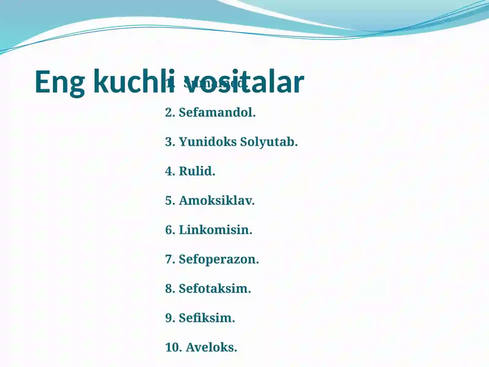 Yangi avlod keng qamrovli antibiotiklari 4