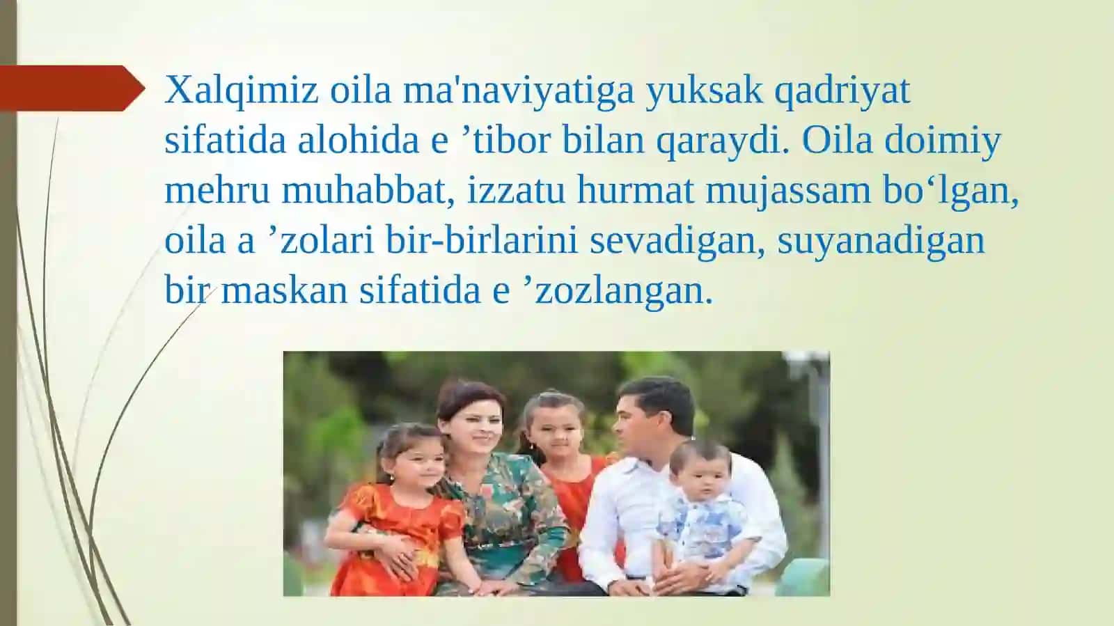 OILA TARBIYASINING XALQ PEDAGOGIKASI MANBALARIDA AKS ETISHI VAYOSHLARNI TARBIYALASHNING METOD, USUL VA VOSITALARI 4