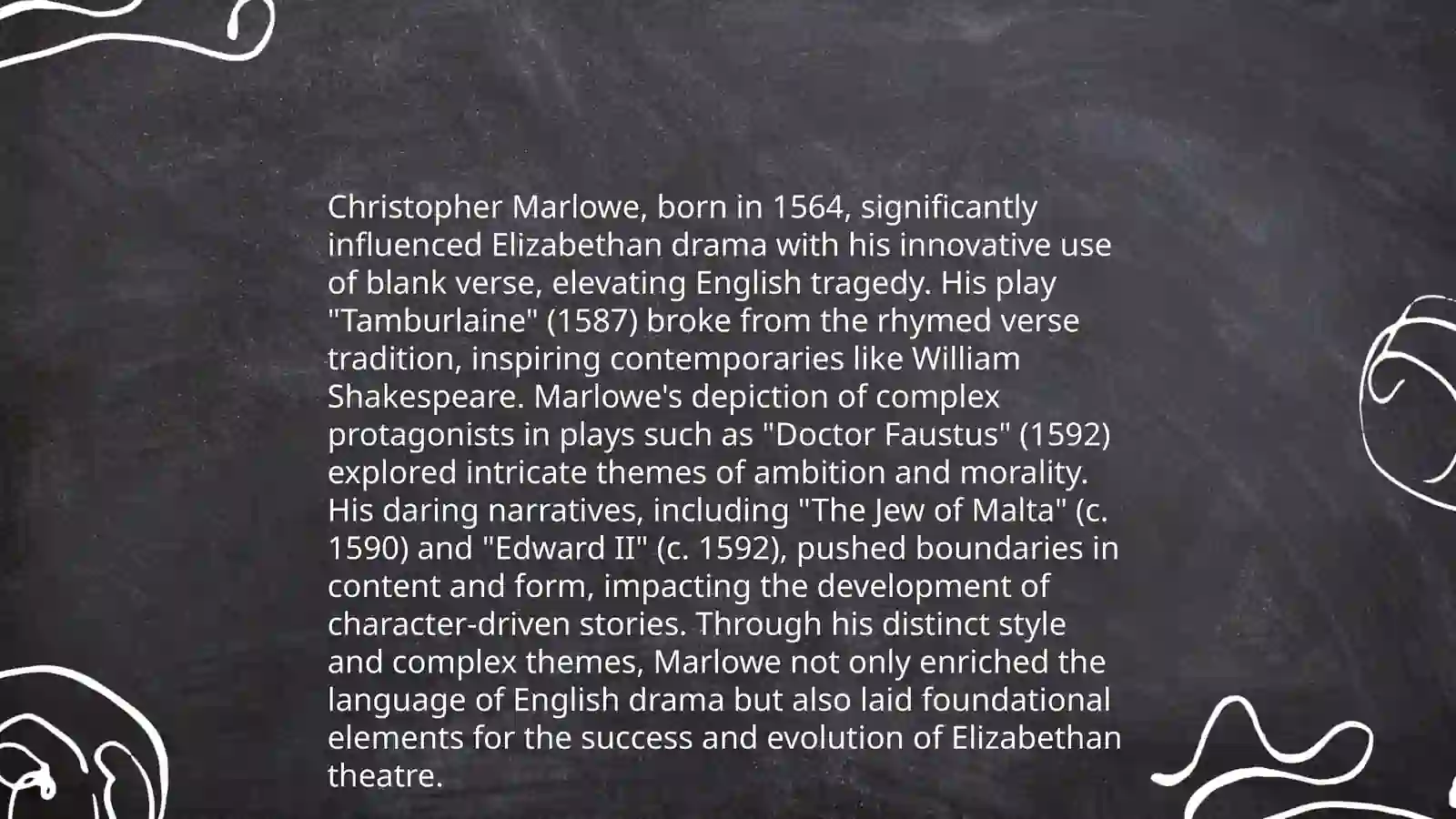 Thomas More(1478- 1535) Christopher Marlowe ( 1564- 1593) 4
