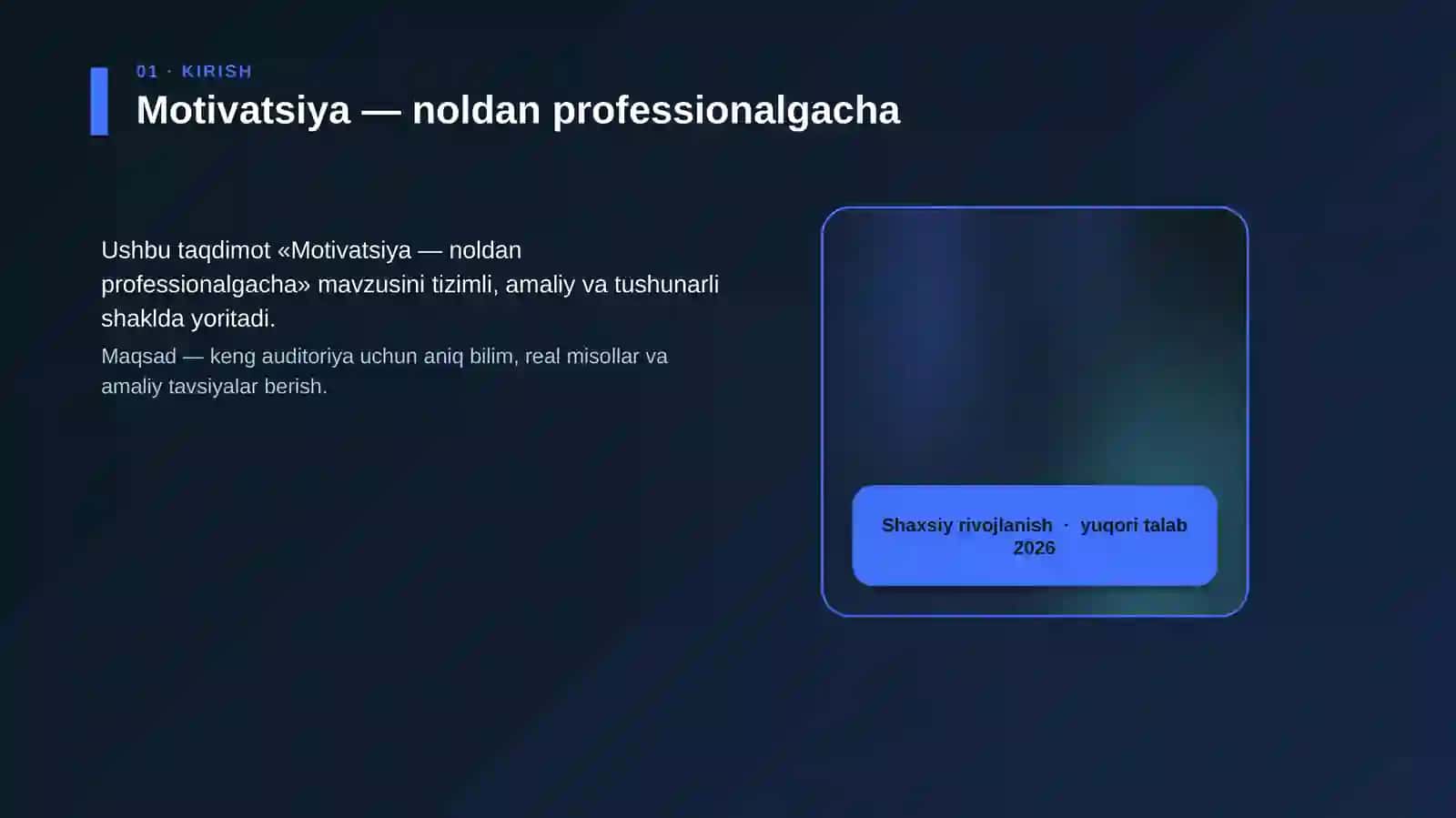Motivatsiya — noldan professionalgacha 4