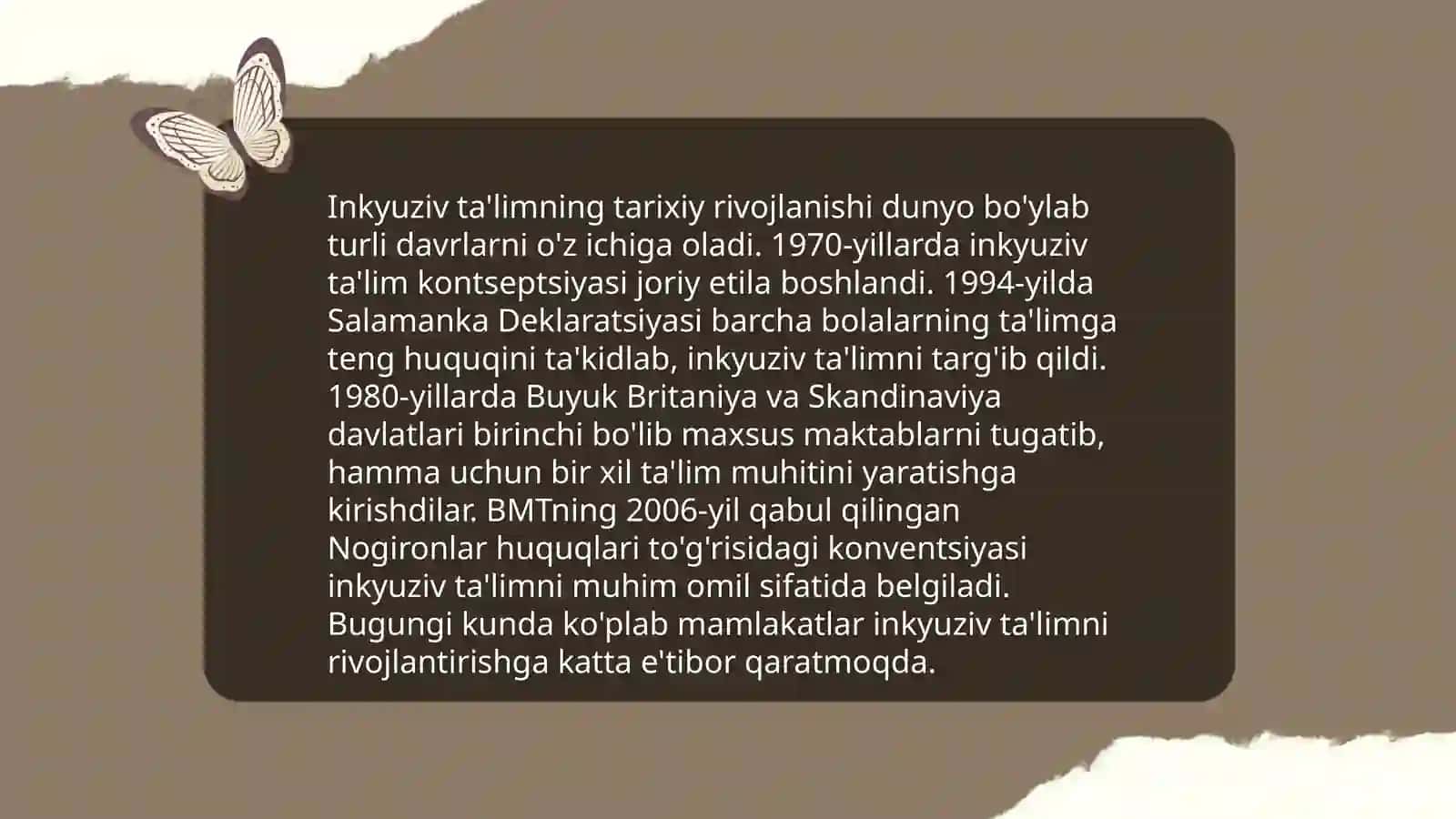 Inkyuziv ta'limning butun jahonda e'tirof etilishining mohiyati va bu ta'lim tizimining hamma uchun ichiqligi 4