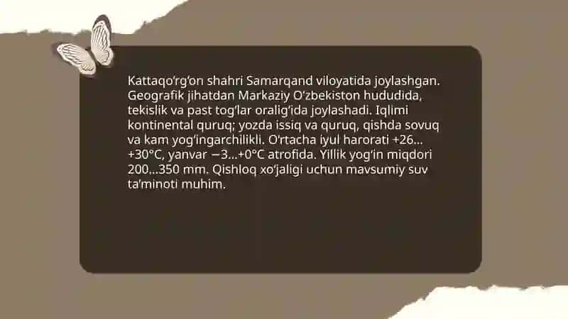 Kattaqo‘rg‘on shahri haqida 30 varoqli taqdimot tayyorlash kerak 4