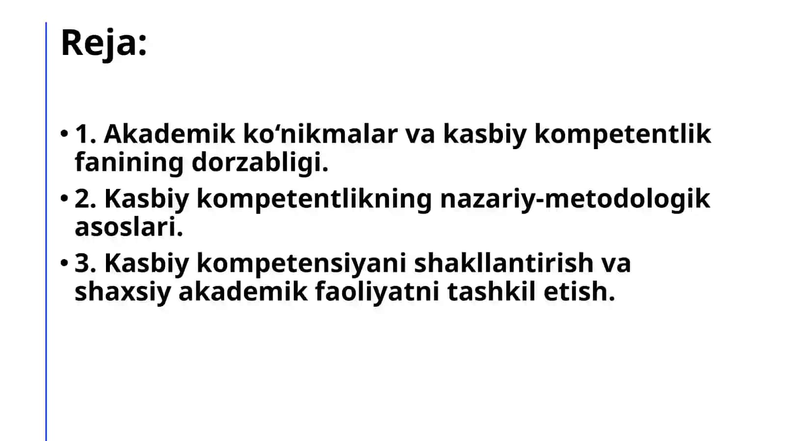 Akademik ko‘nikmalar va kasbiy kompetentlik 4