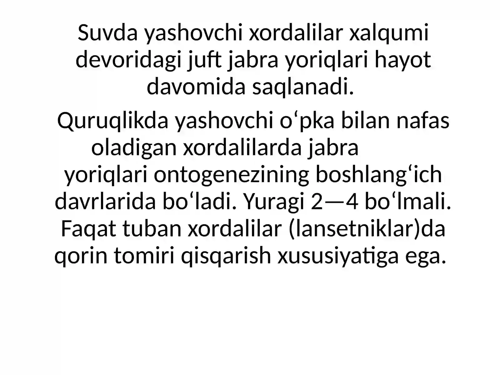 Xordalilar (Chordata) — Ikkilamchi ogʻizli hayvonlar 4