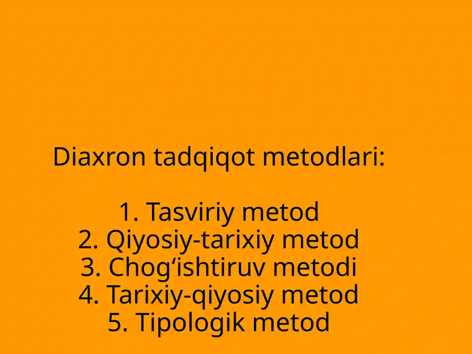 TILSHUNOSLIK METODLARI 4