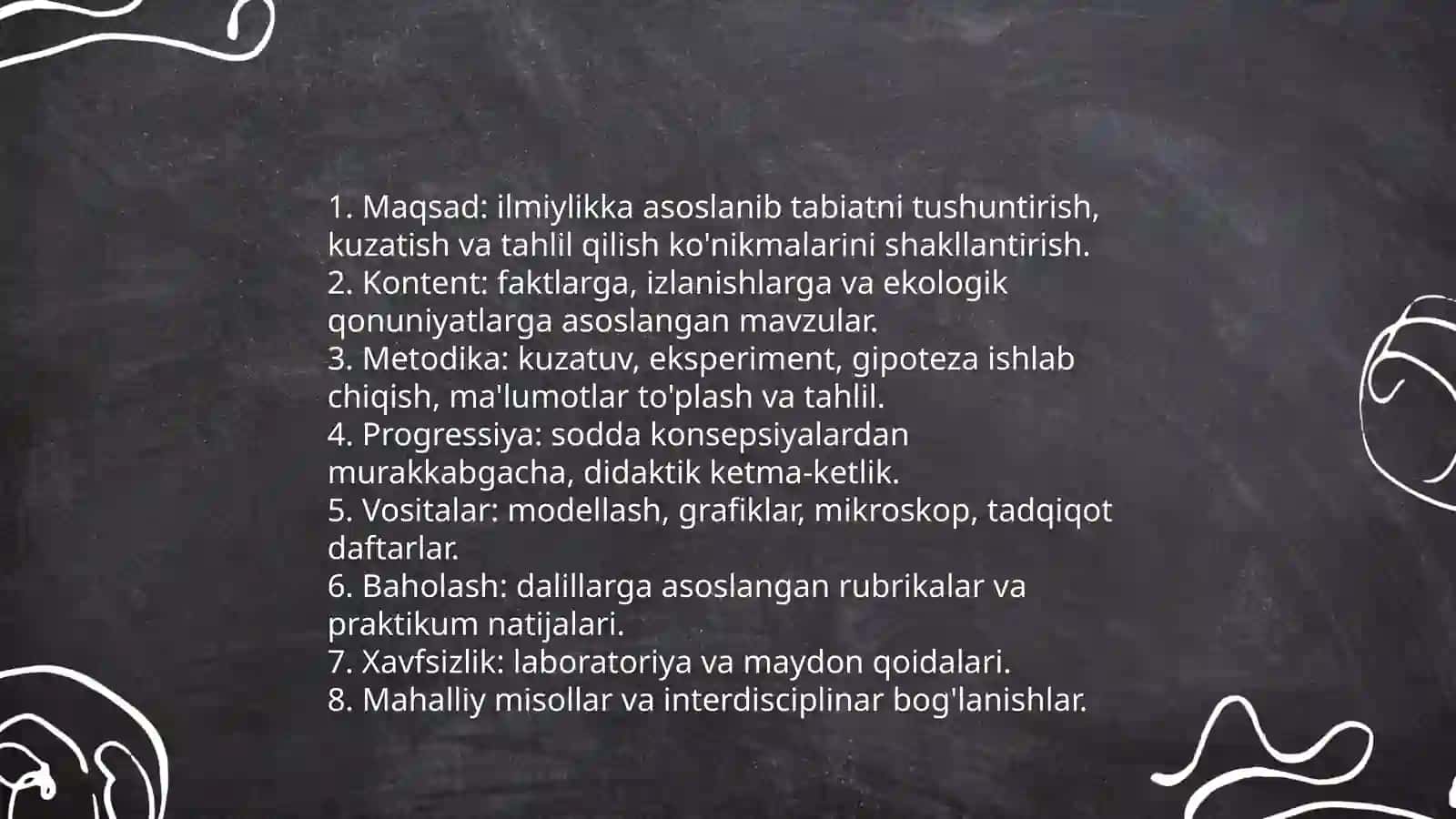Tabiat bilan tanishtirishda ilmiylik tamoyili, oʻlkashunoslik tamoyili, ensiklopedik tamoyili, faslchilik tamoyili 4
