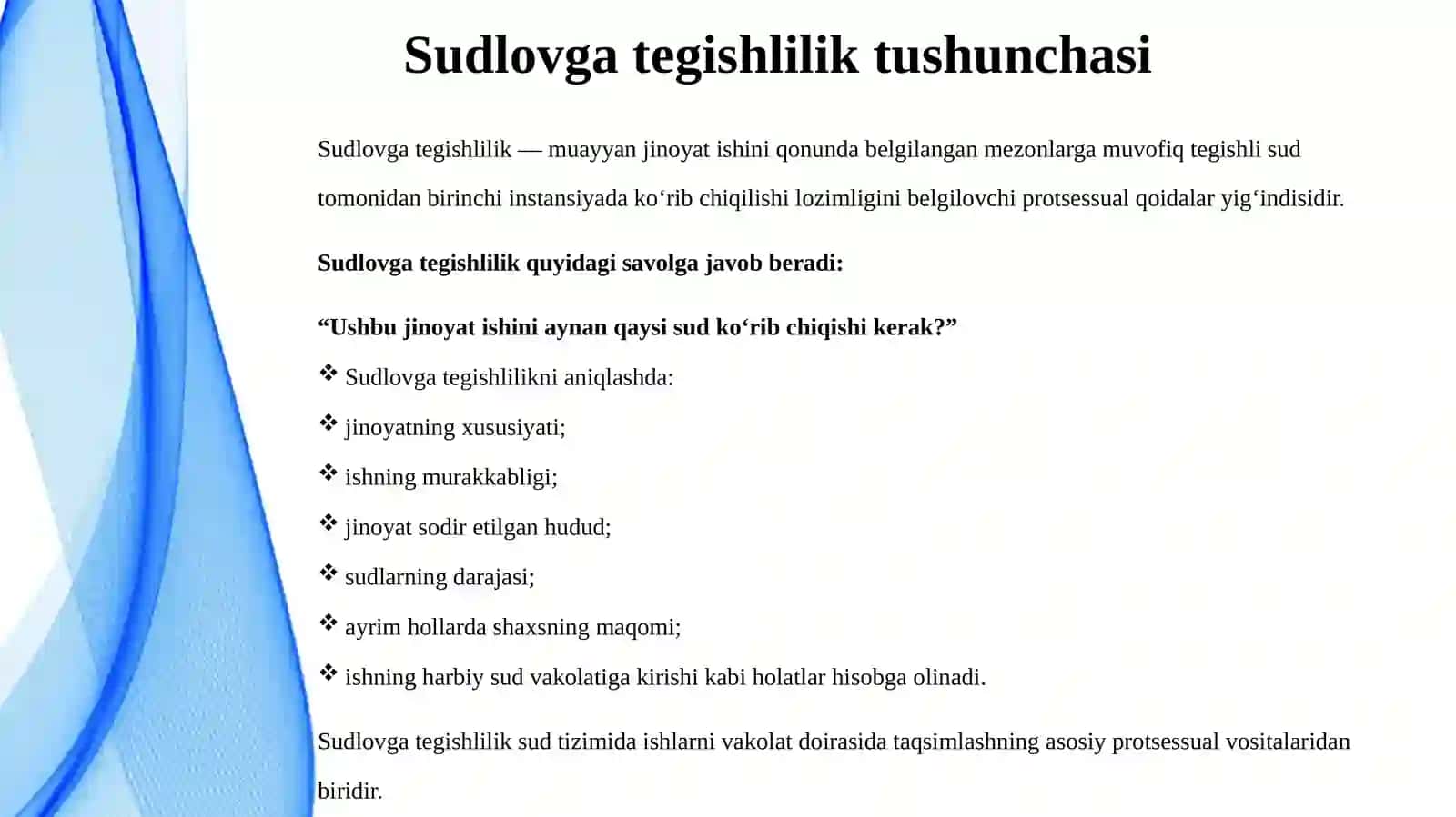 SUDLOVGA TEGISHLILIK VA UNING TURLARI 4