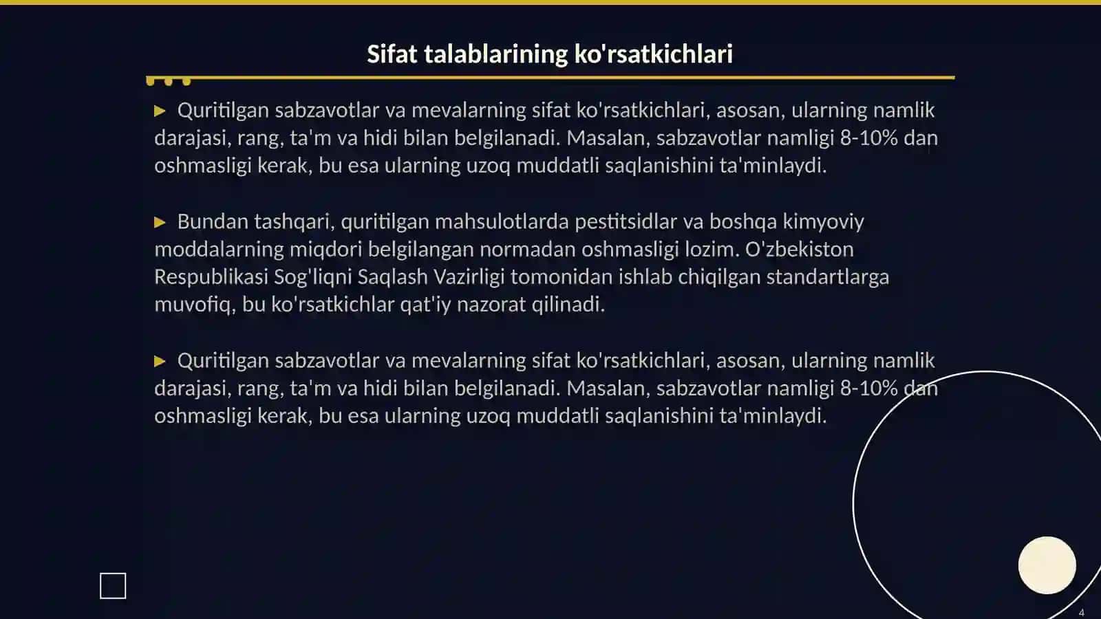 Quritilgan sabzavotlar va mevalarning sifatidagi talabalar 4