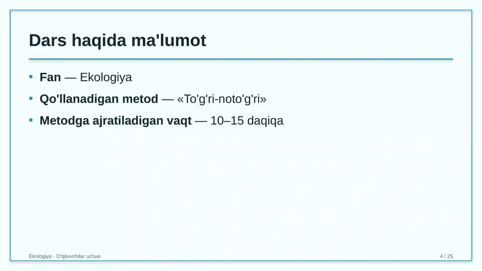 ekologiya darslarida to'g'ri noto'g'ri metodidan foydalanish 5698 4