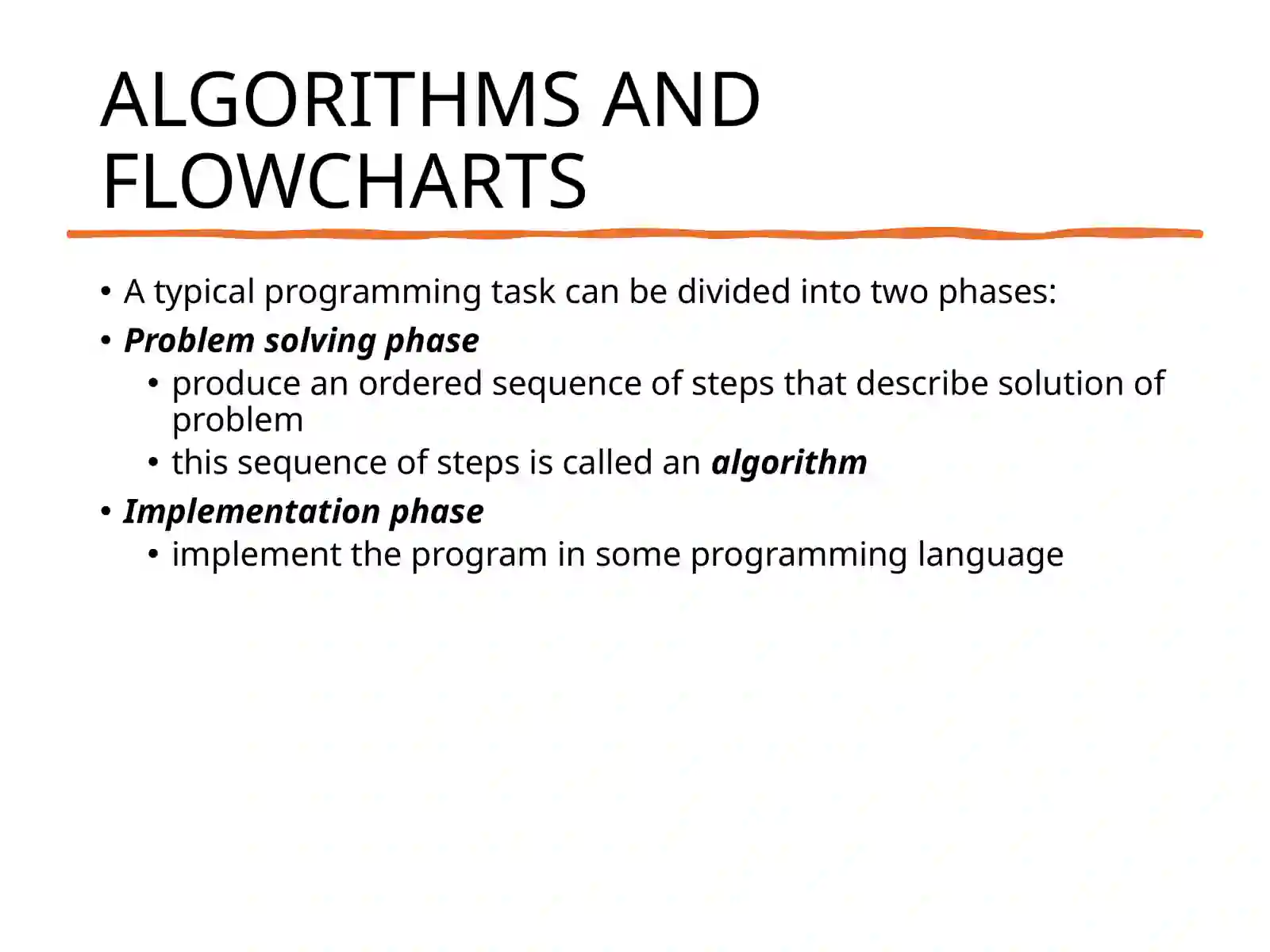 ALGORITHMS AND FLOWCHARTS 4