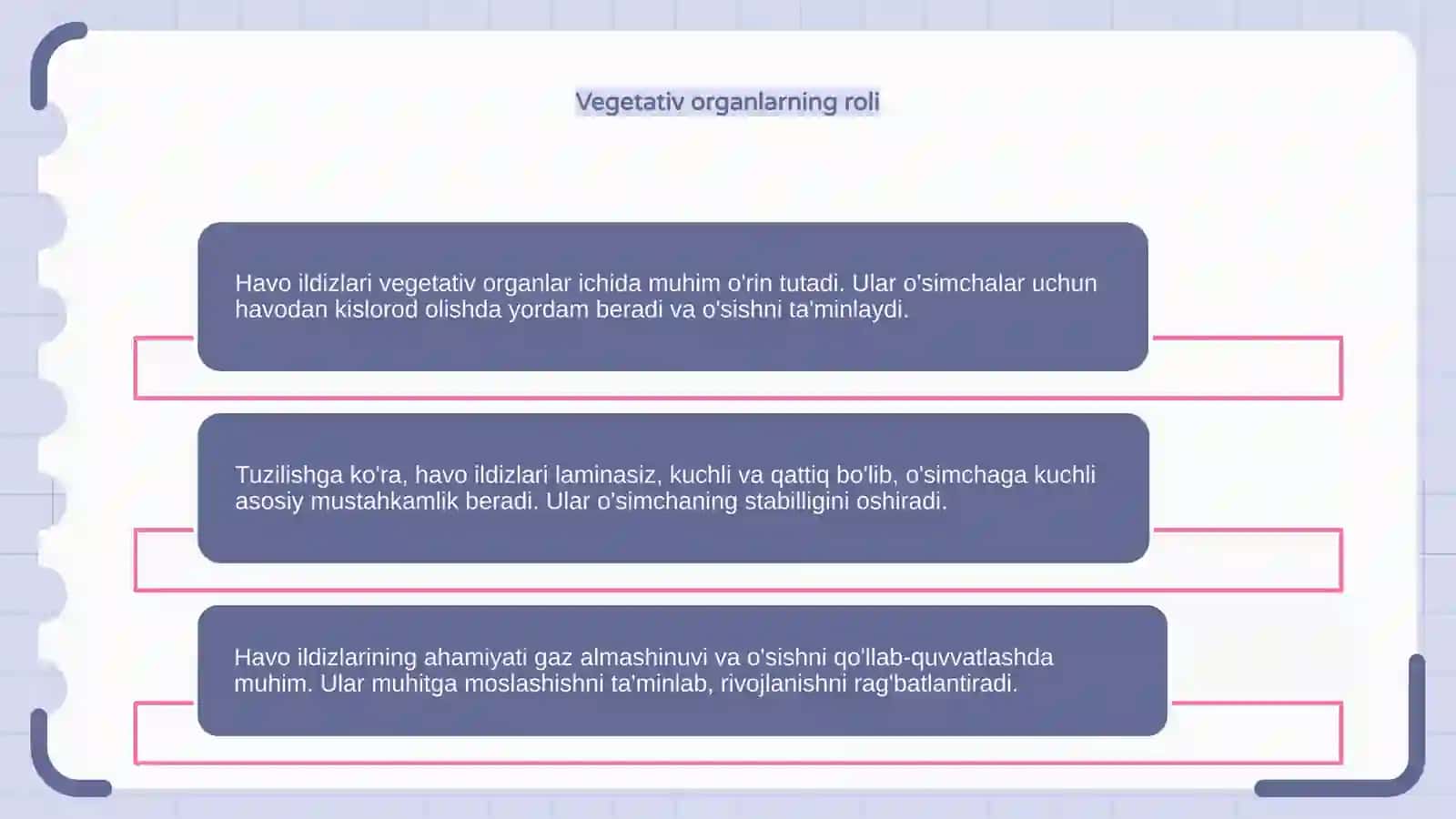 Vegetativ organlar. Havo ildizlari tuzilish va ahamiyati 4