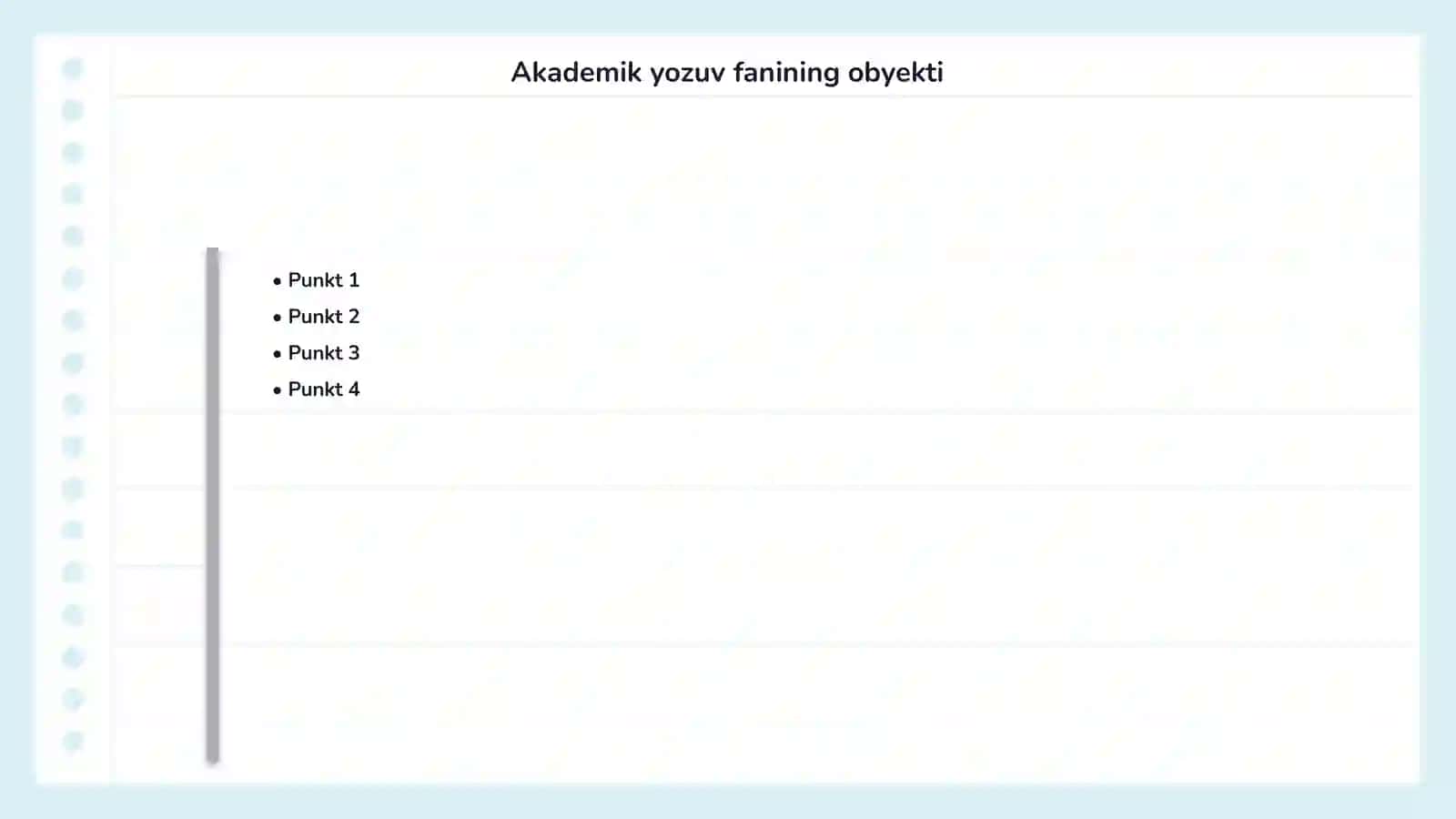 Akademik yozuv fanining maqsadi, vazifalari 4