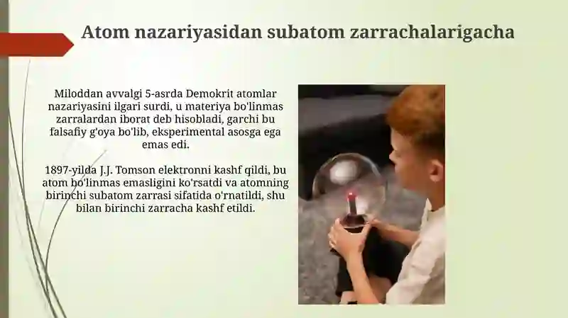 Elementar zarrachalarning paydo bo'lish tarixi 4