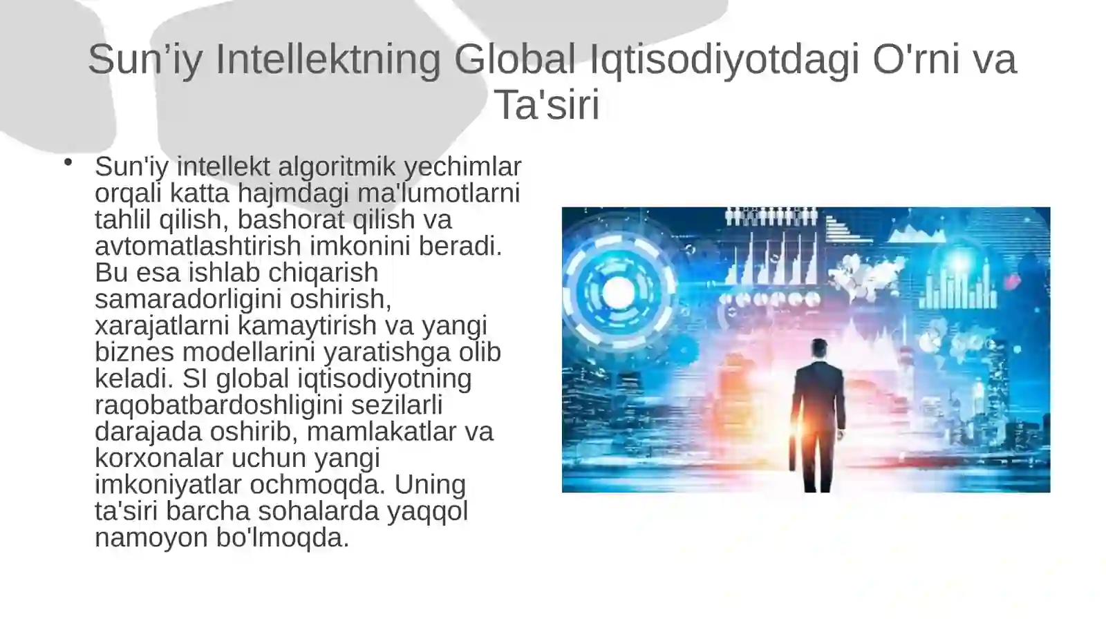 JAHON IQTISODIYOTIDA SUN’IY INTELLEKT VA RAQAMLI TEXNOLOGIYALARNING AHAMIYATINI O‘RGANISH 4
