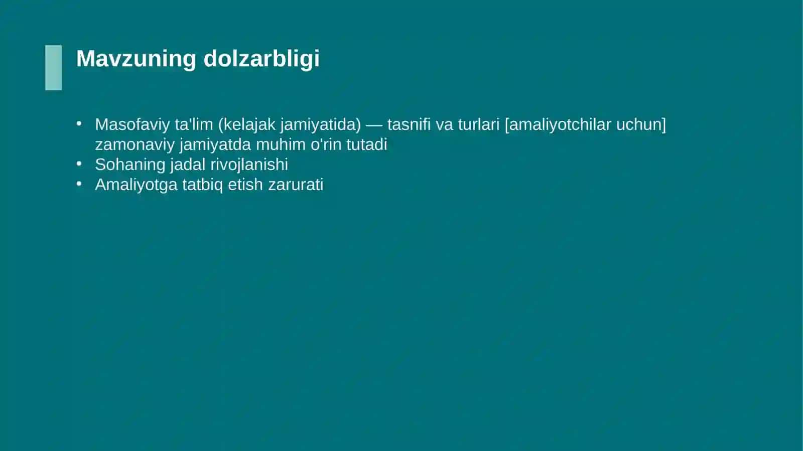 Masofaviy ta'lim (kelajak jamiyatida) — tasnifi va turlari [amaliyotchilar uchun] 4