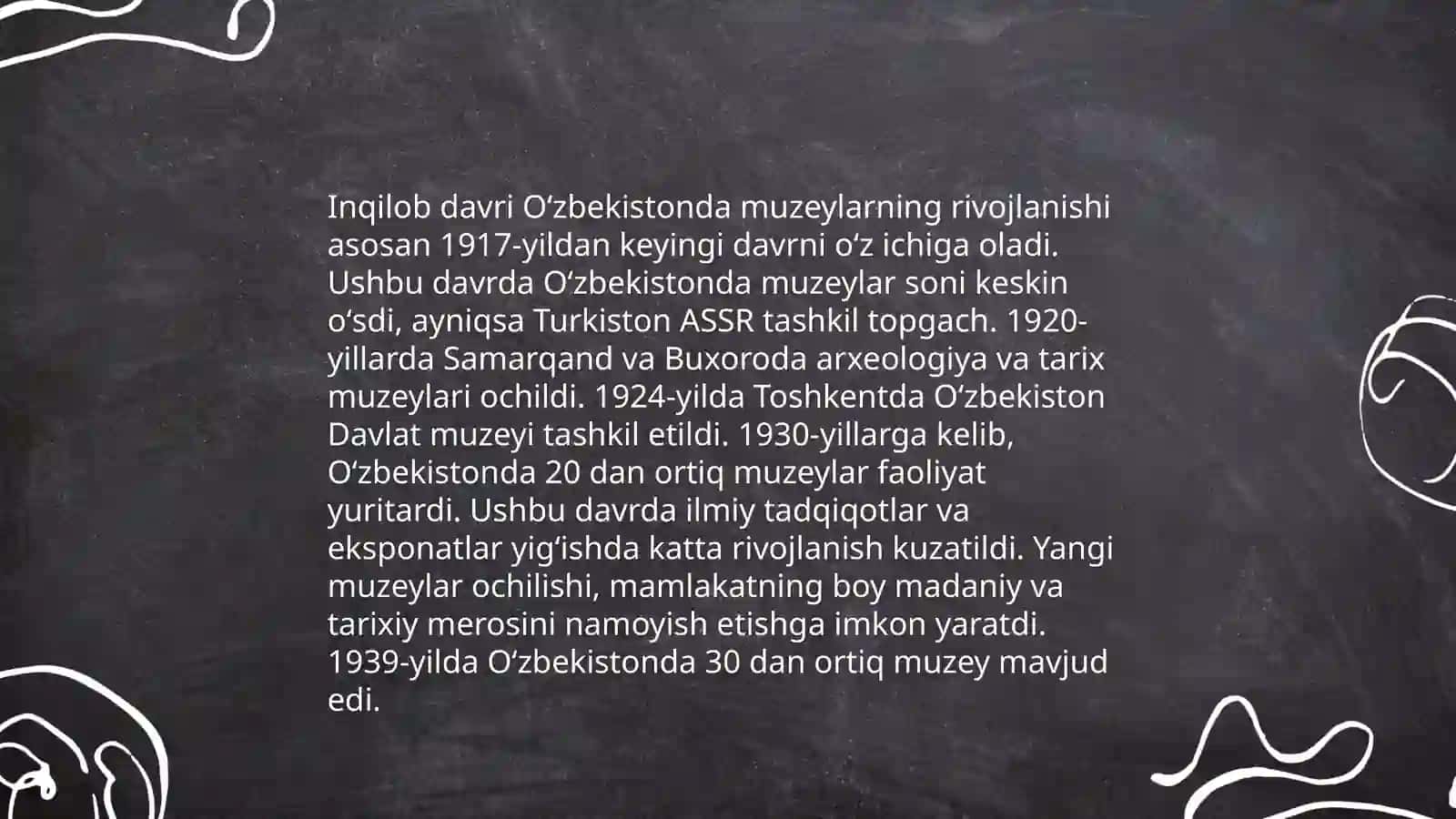 1917-1920 yilda Oʻzbekistonda tashkil etilgan muzeylar faoliyati 4