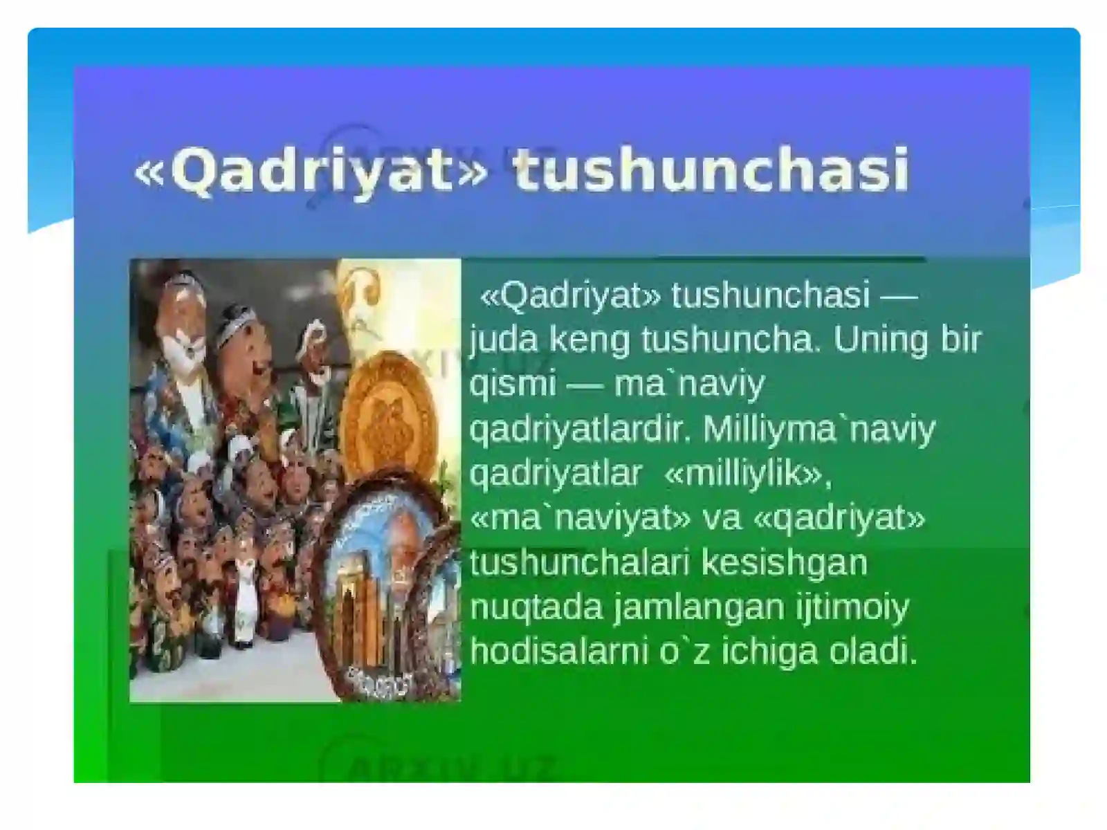Ma'naviyat-milliy va umuminsoniy qadriyatlar mushtarakligi 4