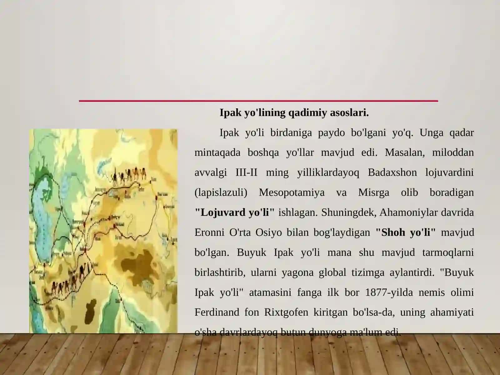 Buyuk Ipak Yo‘lining Paydo Bo‘lishi, Ilk Yo‘nalishlari va Jahon Sivilizatsiyasidagi O‘rni 4