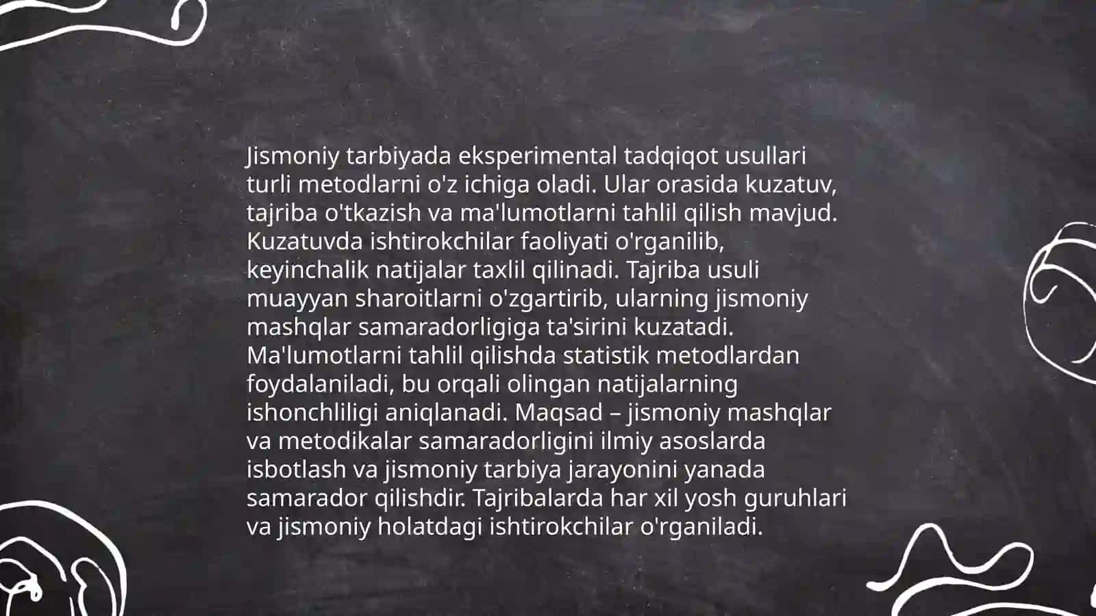 Jismoniy tarbiya nazariyasi boʻyicha olib borilayotgan tadqiqot uslublari 4