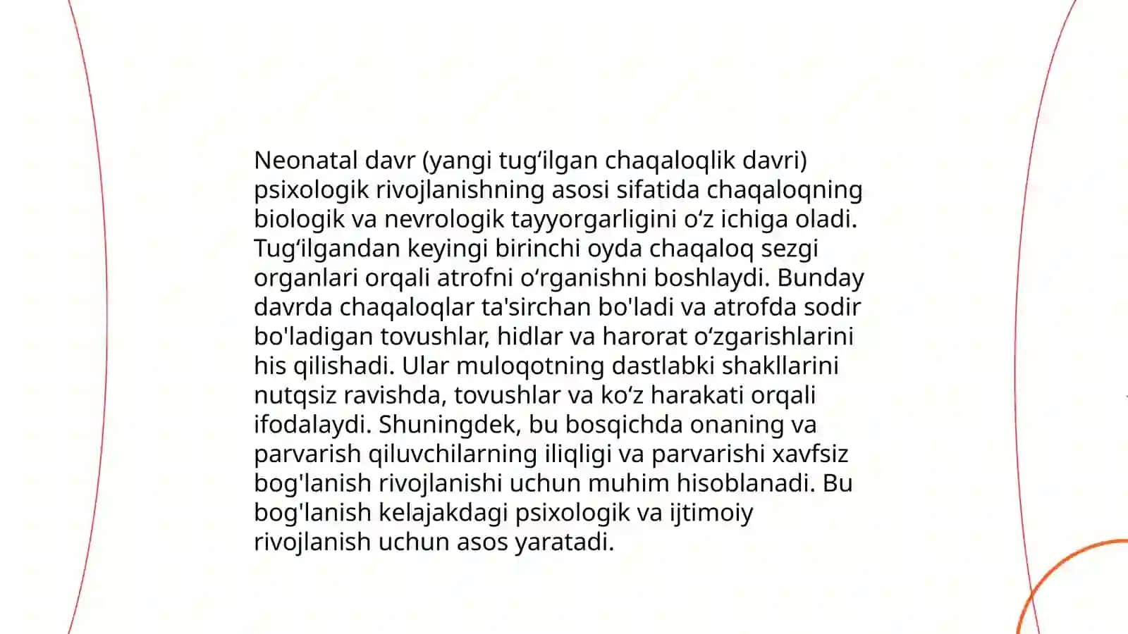 Tugʻilish aktining psixologik xarakteristikasi. Chaqaloqlik davri 4