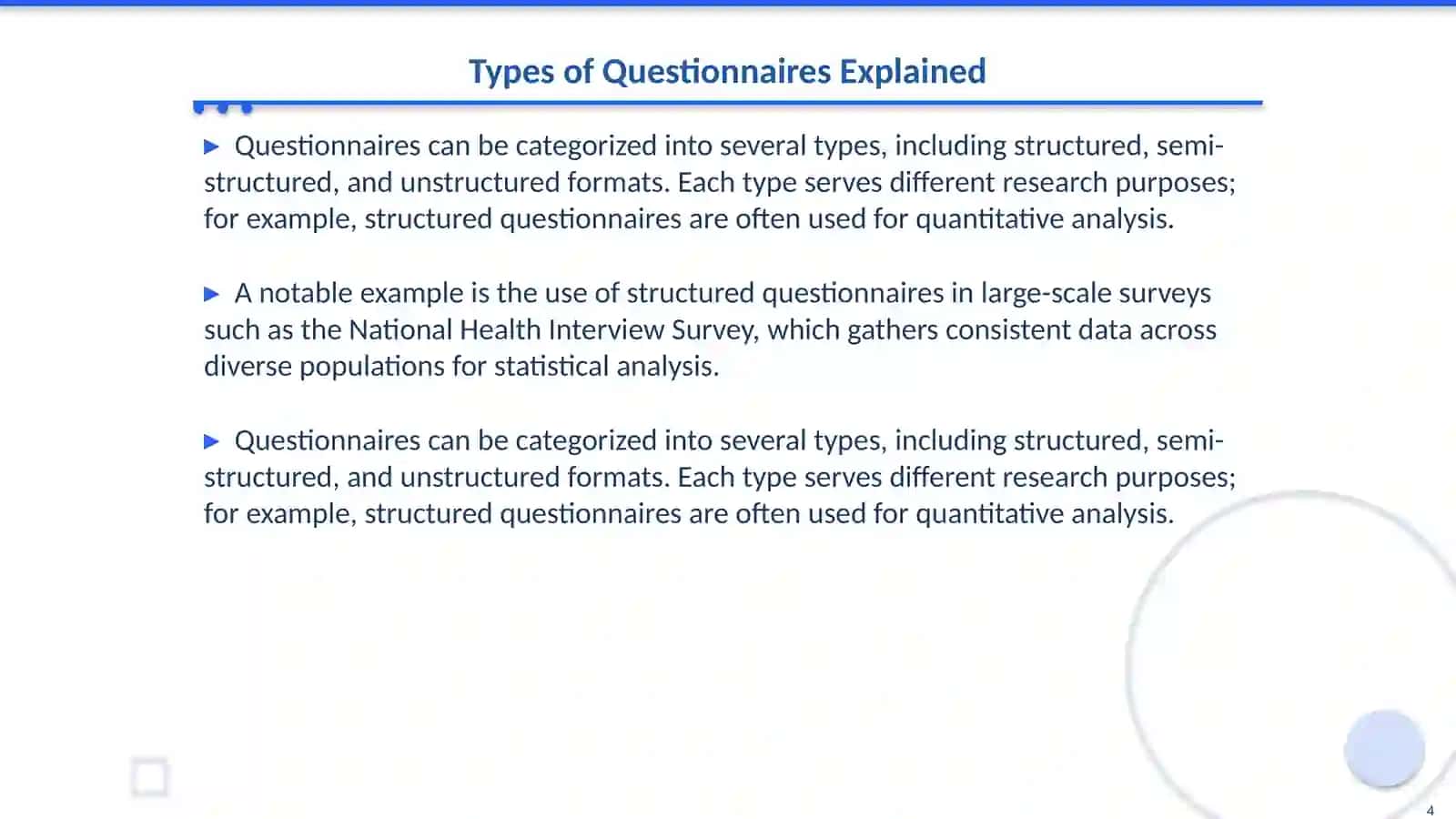 Designing Questionnaires 4