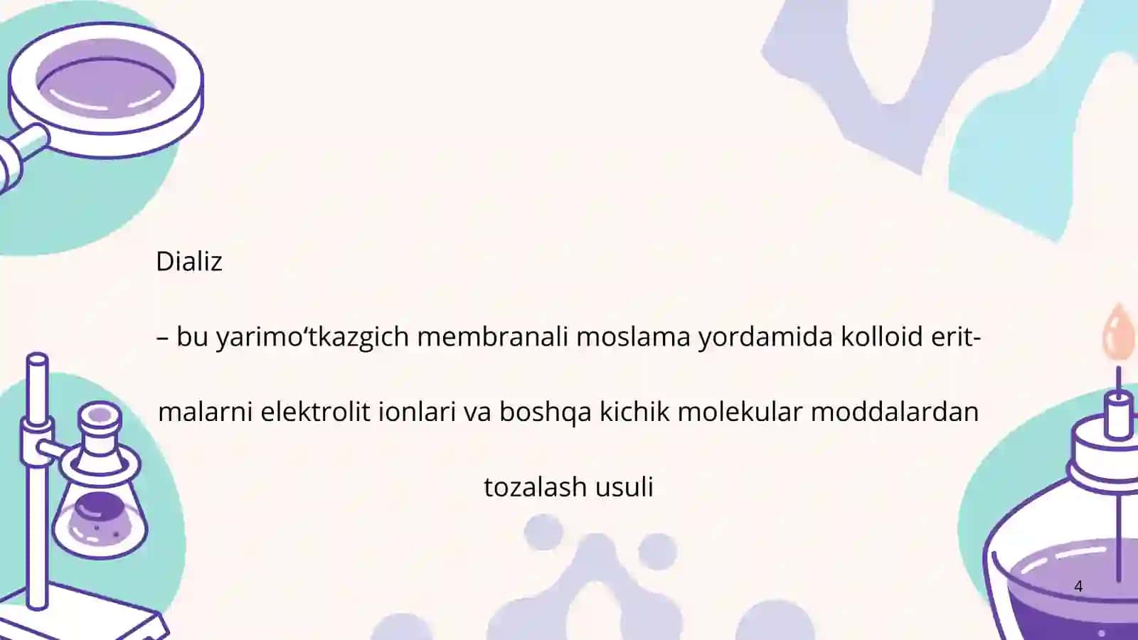 Kolloid sistemalarni dializ yo‘li bilan tozalash. Gemodializ 4