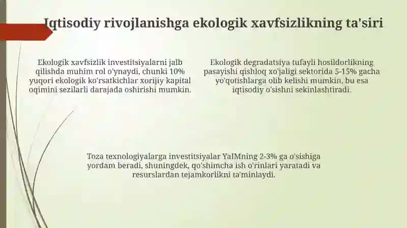Ekologik xavfsizlikni ta'minlash rivojlanishning muhim omili iqtisodiy 4