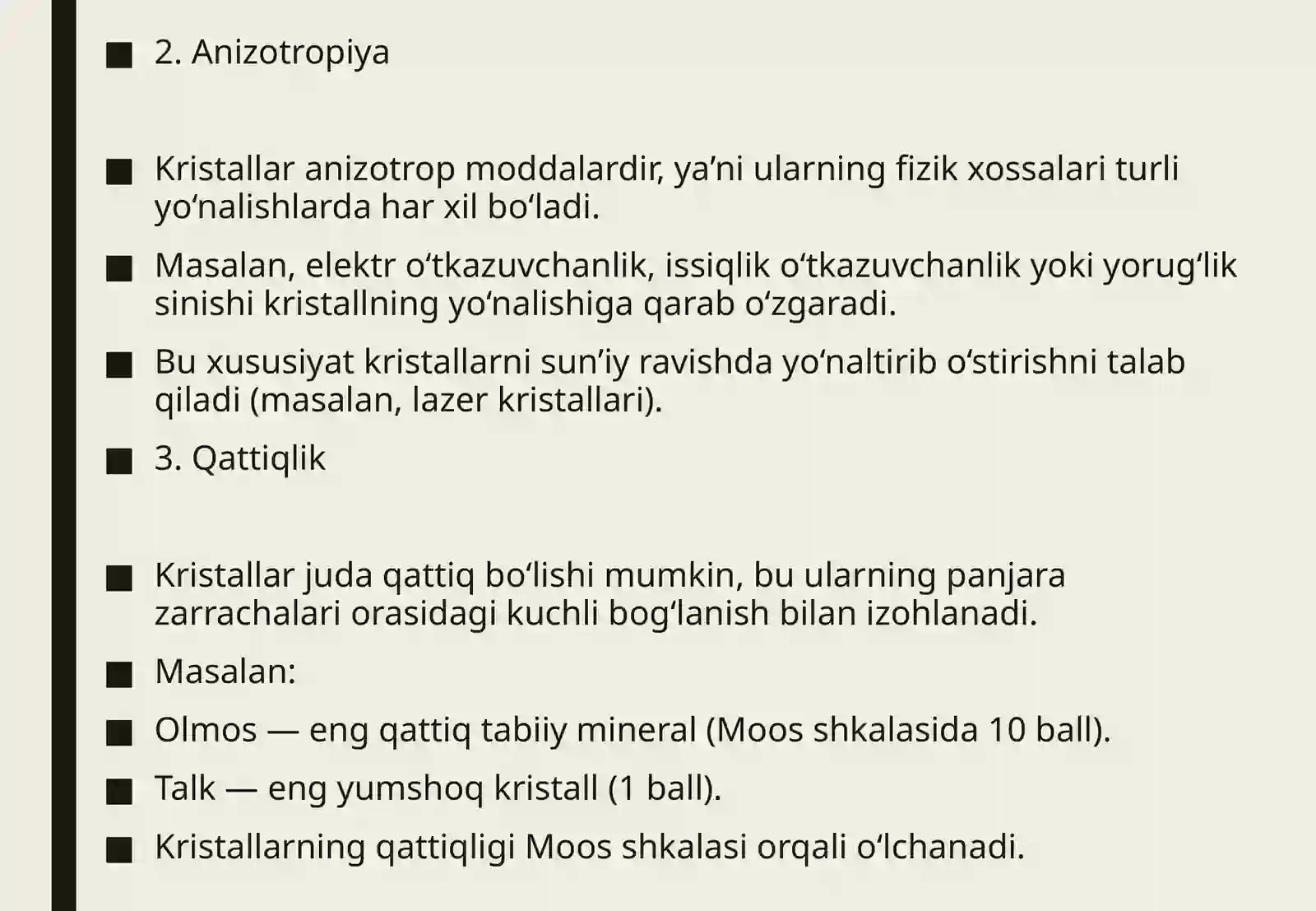Kristallarning asosiy xossalari 4