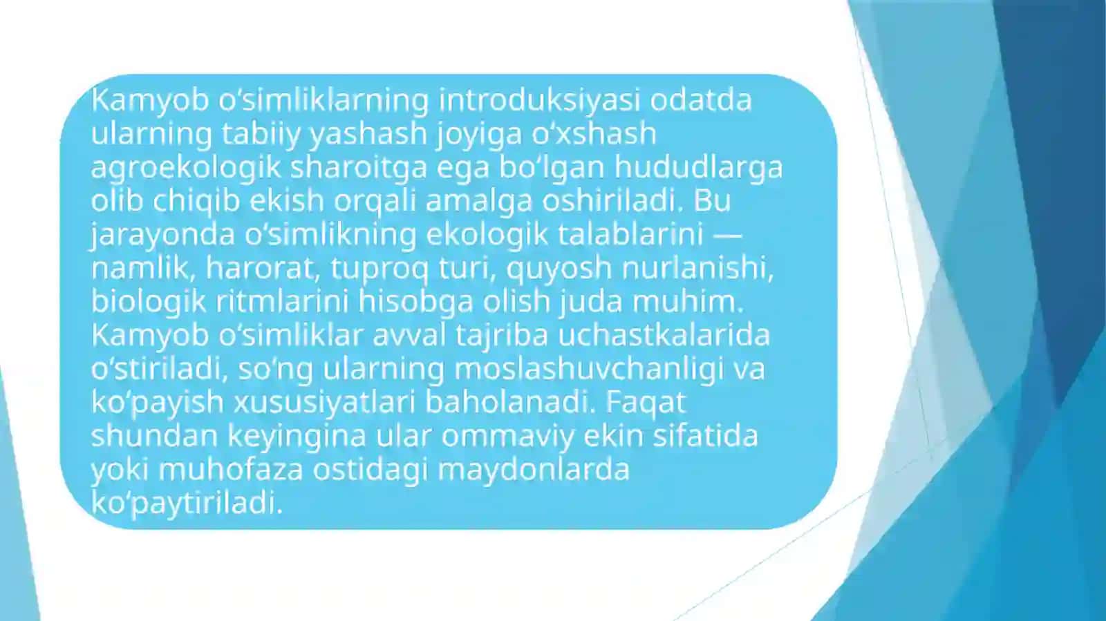Kamyob va yoʻqolib ketish xavfi bor oʻsimliklarning introduksiyasi 4