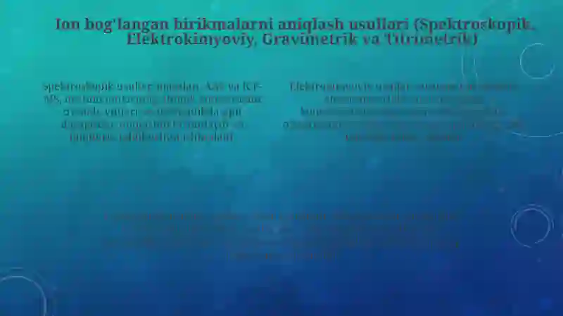 Suvning ifloslanishida ion bog'lanishli birikmalarni aniqlash va tozalash usullari 4
