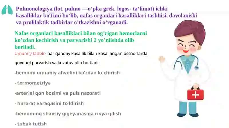 Nafas tizimi kasalliklari bilan kasallangan bemorlaruni parvarishi va ularning nazorati 4