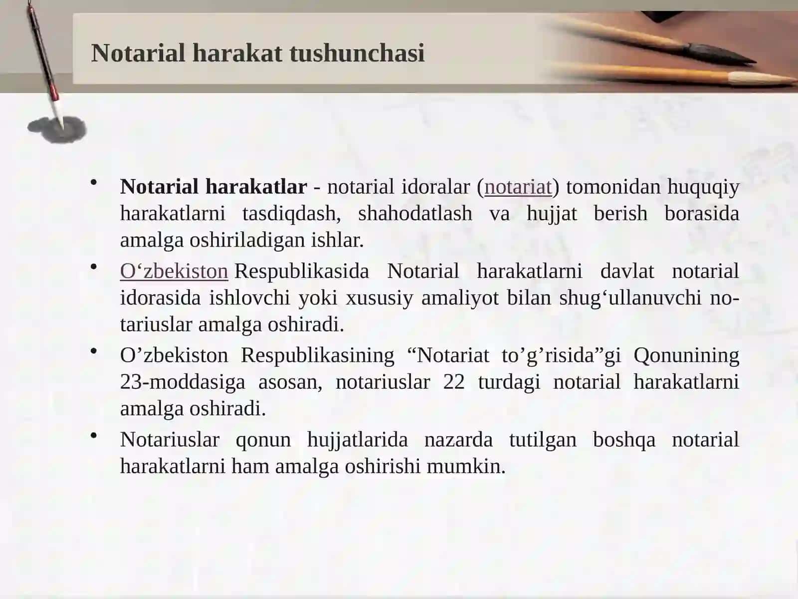 Notarial Harakatlarning Tasnifi va Notarial Harakatlarni Amalga Oshiruvchi Shaxslarning Vakolatlari 4