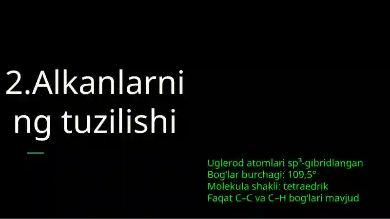 Alkanlar haqida umumiy ma’lumotlar 4