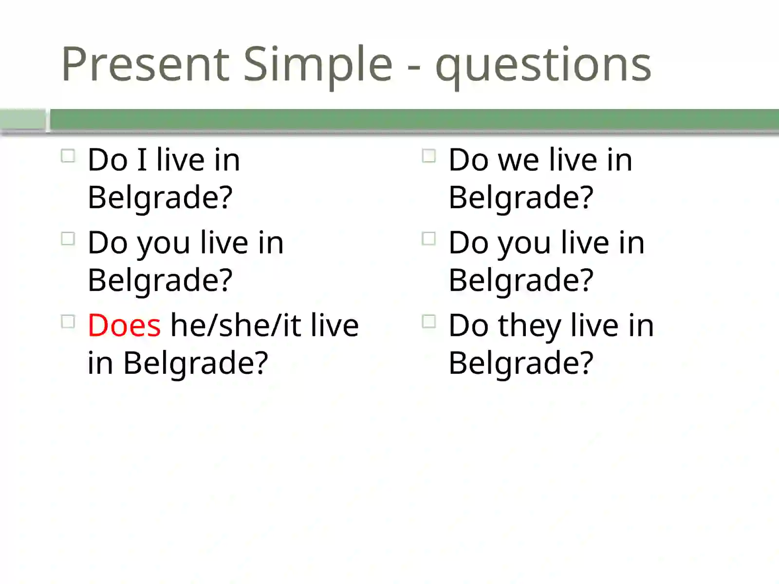 Present Tenses 4
