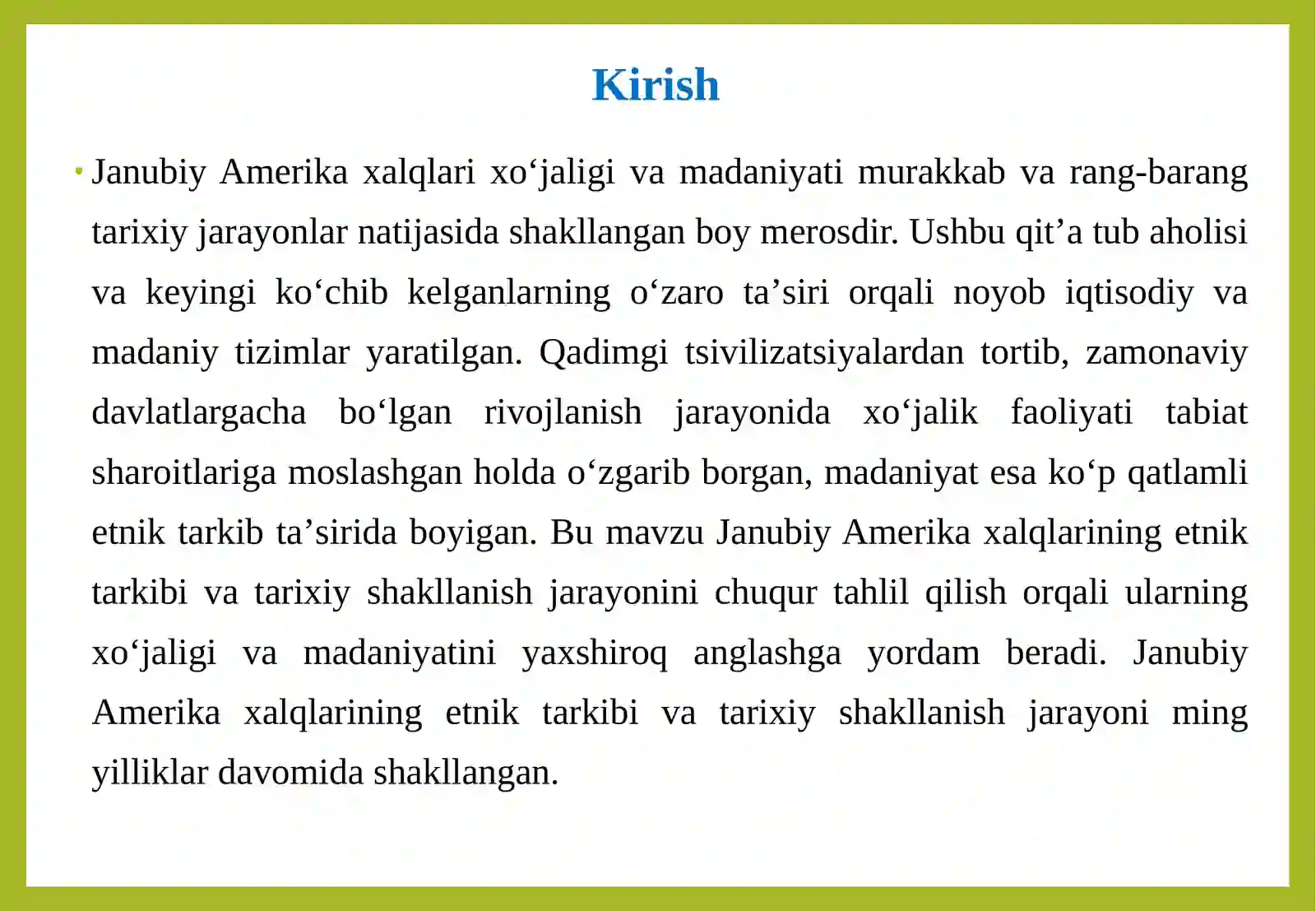 Janubiy Amerika xalqlari xojaligi va madaniyati 4