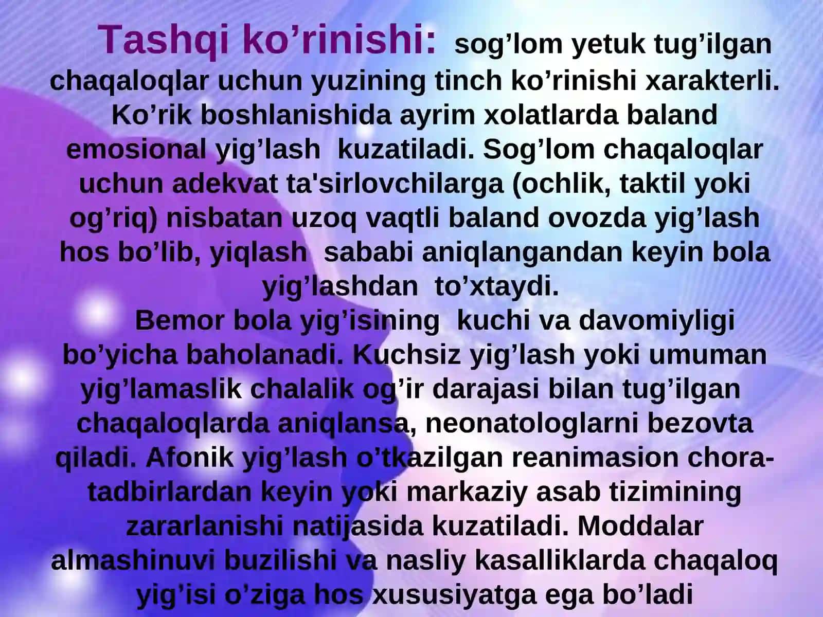CHAQALOQLIK DAVRI FIZIOLOGIYASI 4