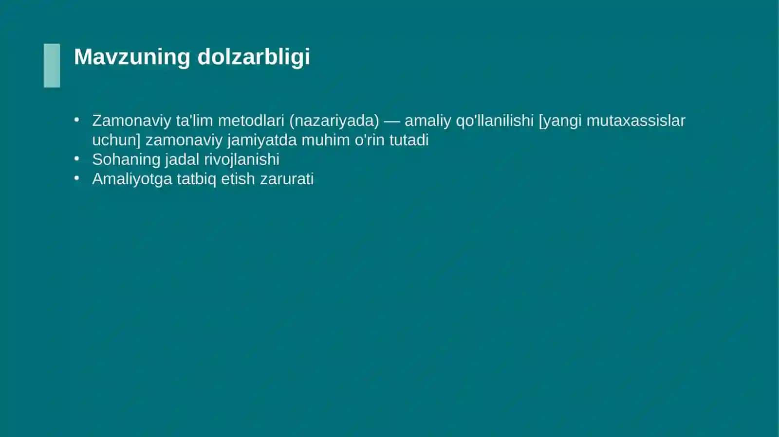 Zamonaviy ta'lim metodlari (nazariyada) — amaliy qo'llanilishi [yangi mutaxassislar uchun] 4