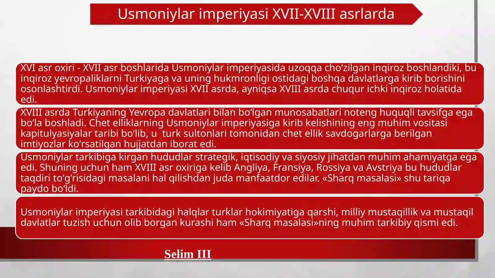 “USMONIYLAR   IMPERIYASI  YANGI DAVRDA: TARIXIY RIVOJLANISHNING ASOSIY VOQEALARI VA JARAYONLARI.” 4