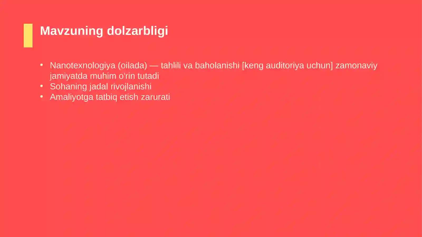 Nanotexnologiya (oilada) — tahlili va baholanishi [keng auditoriya uchun] 4