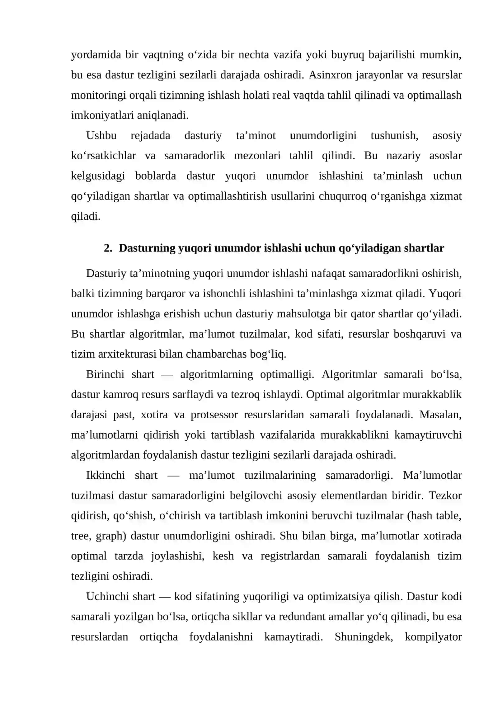 Dasturning unumdor ishlashi uchun qo‘yiladigan shartlar va yuqori unumdorlik. 4