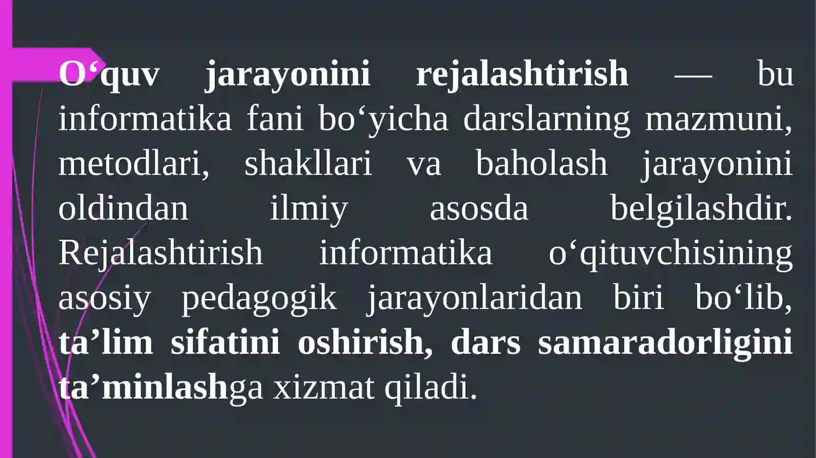 O‘quvjarayonini rejalashtirishga nisbatan yondashuvlar 4