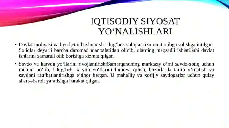 Ulug‘bekning iqtisodiy g‘oyalari va iqtisodiy siyosat. 4