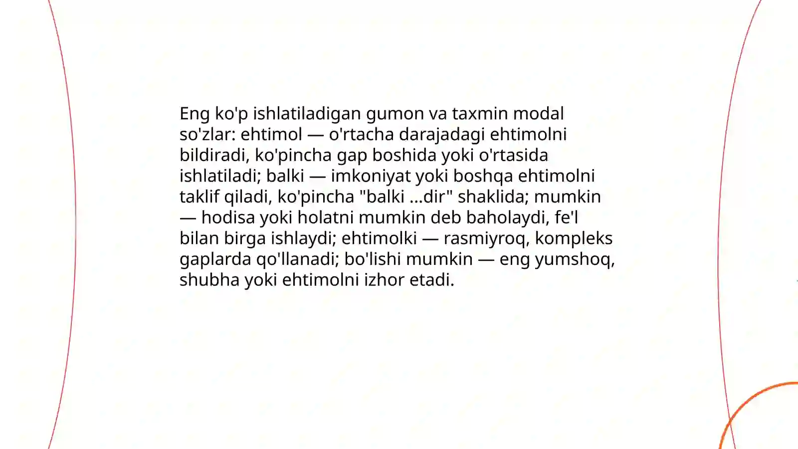 Gumon va taxmin bildiruvchi modal so'zlar 4